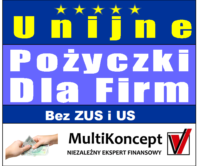 Pożyczki unijne na rozwój Firm, bez ZUS i US